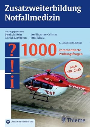 Bild des Verkufers fr Zusatzweiterbildung Notfallmedizin: 1000 kommentierte Prfungsfragen zum Verkauf von Studibuch