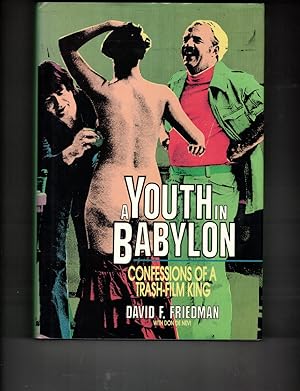 Image du vendeur pour A Youth in Babylon: Confessions of a Trash-Film King mis en vente par Wickham Books South
