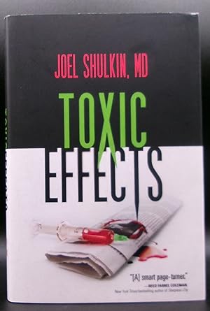 Imagen del vendedor de TOXIC EFFECTS a la venta por BOOKFELLOWS Fine Books, ABAA