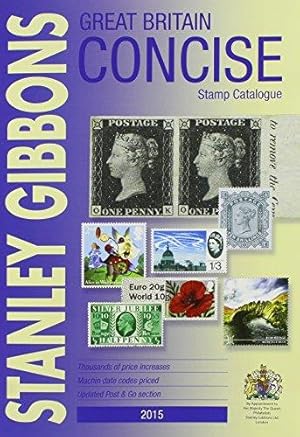 Bild des Verkufers fr Great Britain Concise Stamp Catalogue (Great Britain Catalogue) zum Verkauf von WeBuyBooks