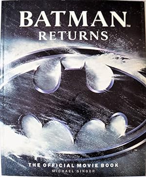 Image du vendeur pour Batman Returns: The Official Movie Book mis en vente par WeBuyBooks