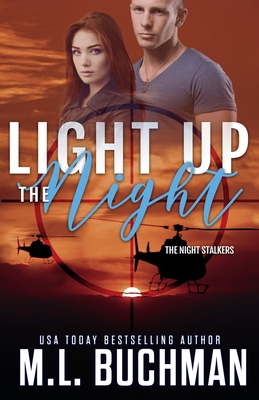 Seller image for Light Up the Night: a military romantic suspense (Paperback or Softback) for sale by BargainBookStores