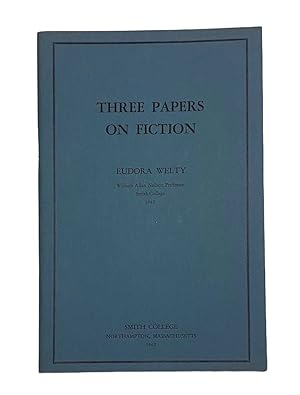 Three Papers on Fiction