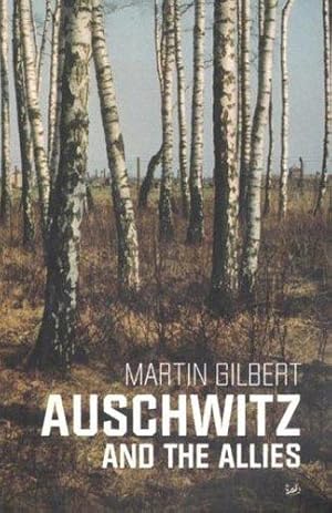 Immagine del venditore per Auschwitz And The Allies venduto da WeBuyBooks