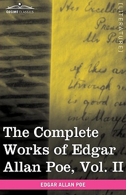 Immagine del venditore per The Complete Works of Edgar Allan Poe, Vol. II (in Ten Volumes): Tales (Hardback or Cased Book) venduto da BargainBookStores