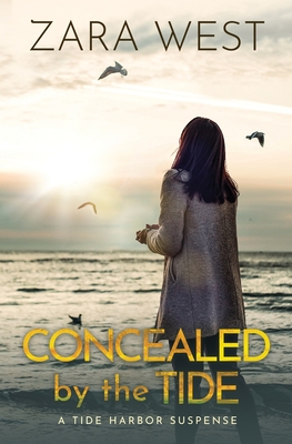 Seller image for Concealed by the Tide: A Tide Harbor Romantic Suspense (Paperback or Softback) for sale by BargainBookStores