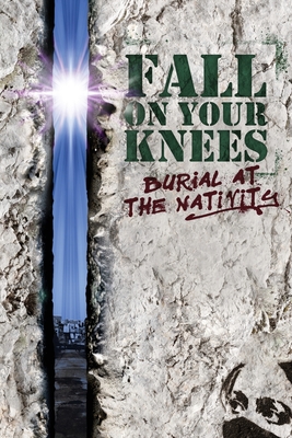 Immagine del venditore per Fall on Your Knees: Burial at The Nativity (Paperback or Softback) venduto da BargainBookStores