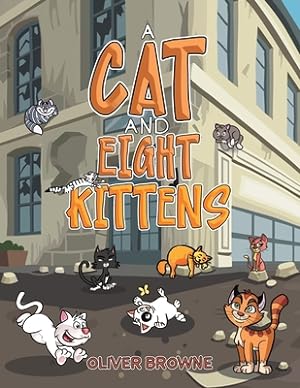 Seller image for A Cat and Eight Kittens (Paperback or Softback) for sale by BargainBookStores