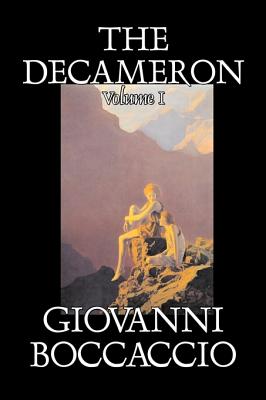 Seller image for The Decameron, Volume I of II by Giovanni Boccaccio, Fiction, Classics, Literary (Hardback or Cased Book) for sale by BargainBookStores