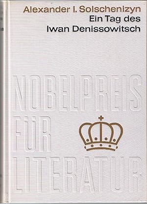 Bild des Verkufers fr Der Tag des Iwan Denissowitsch. Nobelpreis fr Literatur 1970. zum Verkauf von Gabis Bcherlager