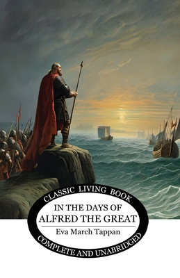 Image du vendeur pour In the Days of Alfred the Great (Paperback or Softback) mis en vente par BargainBookStores