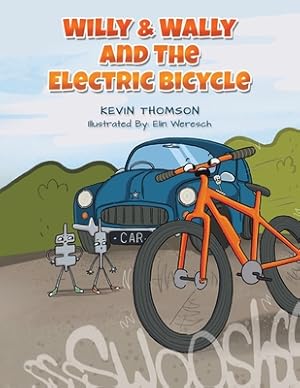 Seller image for Willy & Wally and the Electric Bicycle (Paperback or Softback) for sale by BargainBookStores
