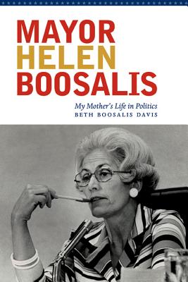 Bild des Verkufers fr Mayor Helen Boosalis: My Mother's Life in Politics (Paperback or Softback) zum Verkauf von BargainBookStores