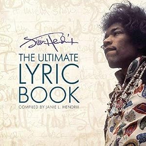 Immagine del venditore per Jimi Hendrix: The Ultimate Lyric Book venduto da WeBuyBooks