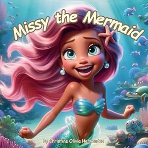 Seller image for Missy the Mermaid (Paperback or Softback) for sale by BargainBookStores
