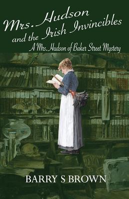 Seller image for Mrs. Hudson and the Irish Invincibles (Mrs. Hudson of Baker Street Book 2) (Paperback or Softback) for sale by BargainBookStores