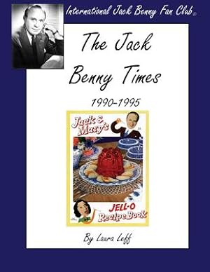 Bild des Verkufers fr The Jack Benny Times 1990-1995 (Paperback or Softback) zum Verkauf von BargainBookStores