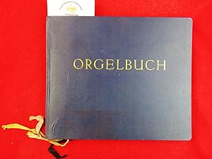 Bild des Verkufers fr Orgelbuch fr die deutschen Gesnge des katholischen Kirchenjahres . zum Verkauf von Chiemgauer Internet Antiquariat GbR