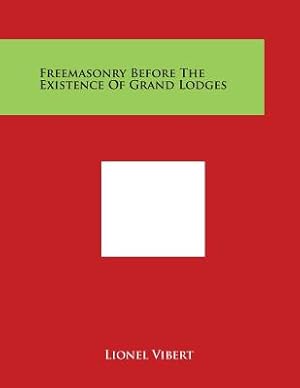 Seller image for Freemasonry Before the Existence of Grand Lodges (Paperback or Softback) for sale by BargainBookStores