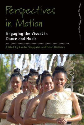 Immagine del venditore per Perspectives in Motion: Engaging the Visual in Dance and Music (Paperback or Softback) venduto da BargainBookStores