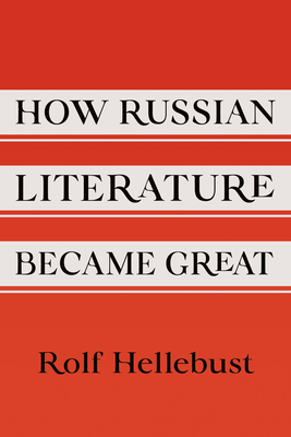 Immagine del venditore per How Russian Literature Became Great (Hardback or Cased Book) venduto da BargainBookStores