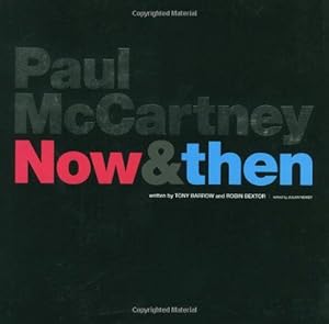 Image du vendeur pour Paul McCartney: Now and Then mis en vente par WeBuyBooks