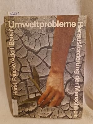 Seller image for Umweltprobleme - Herausforderungen der Menschheit. for sale by Versandantiquariat Waffel-Schrder