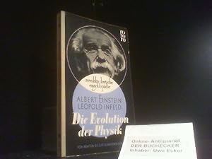 Die Evolution der Physik : Von Newton bis zur Quantentheorie. Albert Einstein ; Leopold Infeld. B...