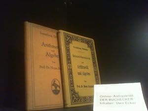 Bild des Verkufers fr 2 BNDE - Arithmetik und Algebra und Beispiel-Sammlung - Sammlung Gschen 47 und 48. zum Verkauf von Der Buchecker