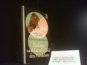 Zoologie und das neue Bild vom Menschen : Biologische Fragmente zu e. Lehre vom Menschen. Nach d....