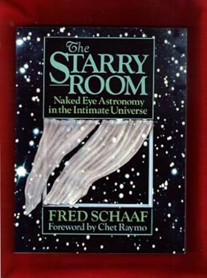 Seller image for The Starry Room: Naked Eye Astronomy in the Intimate Universe (Wiley Science Editions) for sale by WeBuyBooks