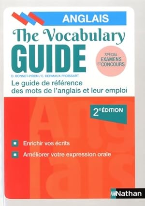 Imagen del vendedor de The Vocabulary Guide - Les mots anglais et leur emploi - Daniel Bonnet-Piron a la venta por Book Hmisphres