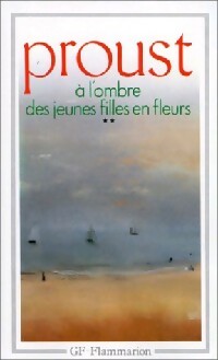 Seller image for A la recherche du temps perdu Tome IV : A l'ombre des jeunes filles en fleurs Tome II - Marcel Proust for sale by Book Hmisphres