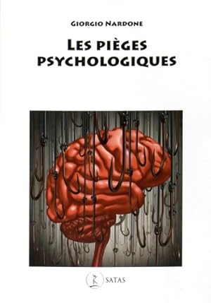 Les pi?ges psychologiques - Nardone G.