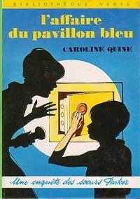 Bild des Verkufers fr L'affaire du pavillon bleu - Caroline Quine zum Verkauf von Book Hmisphres