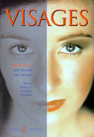 Visages une beaut? sur mesure - Houssart