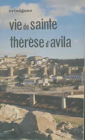 Imagen del vendedor de Vie de Sainte Th?r?se d'Avila - P Crisogono a la venta por Book Hmisphres