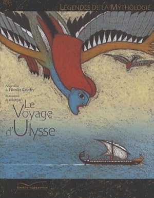 Bild des Verkufers fr Le Voyage d'Ulysse - Nicolas Cauchy zum Verkauf von Book Hmisphres