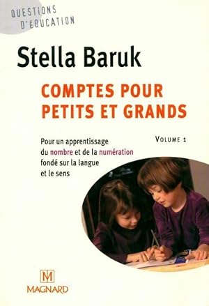 Bild des Verkufers fr Comptes pour petits et grands Tome I - Stella Baruk zum Verkauf von Book Hmisphres