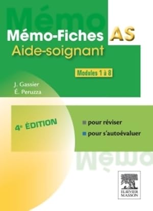 Image du vendeur pour M?mo-fiches AS modules 1 ? 8 - aide-soignant - Jacqueline Gassier mis en vente par Book Hmisphres