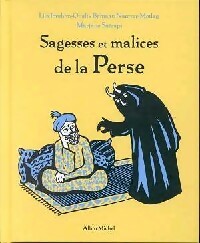 Seller image for Sagesses et malices de la Perse - Lila Namvar-Motlag for sale by Book Hmisphres