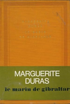 Seller image for Le marin de Gibraltar - Marguerite Duras for sale by Book Hmisphres