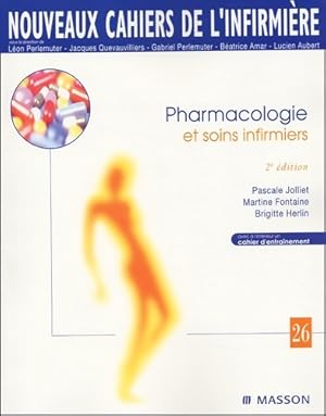 Image du vendeur pour Pharmacologie et soins infirmiers - Martine Fontaine mis en vente par Book Hmisphres