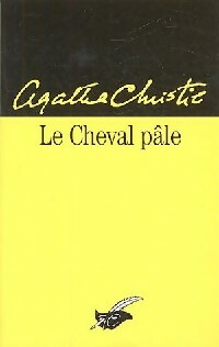 Image du vendeur pour Le cheval p?le - Agatha Christie mis en vente par Book Hmisphres