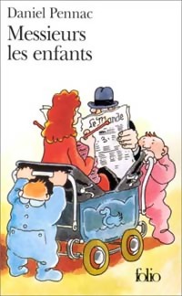 Seller image for Messieurs les enfants - Daniel Pennac for sale by Book Hmisphres