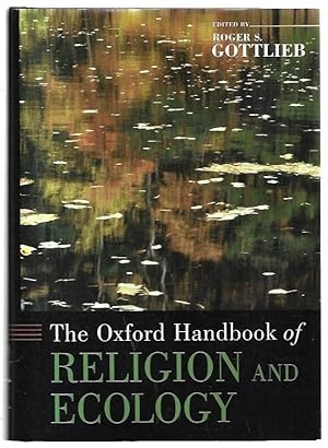 Seller image for The Oxford Handbook of Religion and Ecology. for sale by City Basement Books