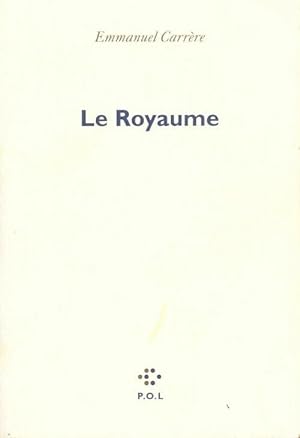 Seller image for Le Royaume - Emmanuel Carr?re for sale by Book Hmisphres