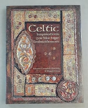 Image du vendeur pour Celtic Inspirations for Machine Embroiderers. mis en vente par City Basement Books