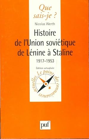 Histoire de l'Union Sovi tique de L nine   Staline 1917-1953 - Nicolas Werth