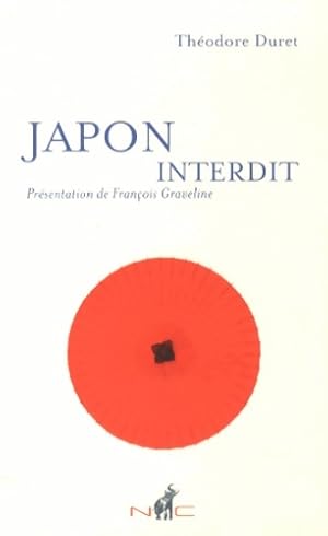 Japon interdit - Th?odore Duret